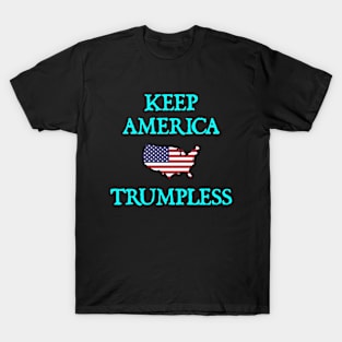 Keep America Trumpless T-Shirt